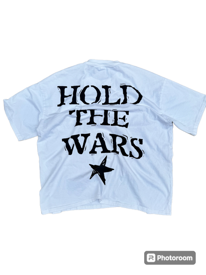 ‘HOLD THE WARS’ TEE